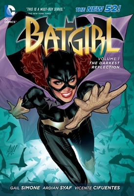 Batgirl Vol. 1: The Darkest Reflection (the New... 1401238149 Book Cover