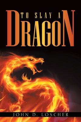 To Slay a Dragon 1665528966 Book Cover