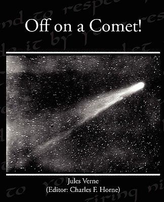 Off on a Comet! 1438519524 Book Cover