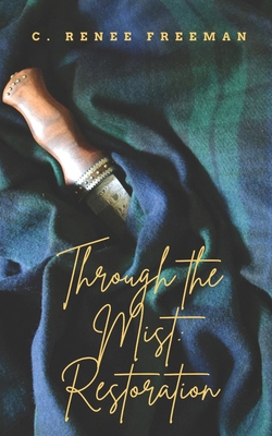 Through the Mist: Restoration B0C6P9XRBH Book Cover