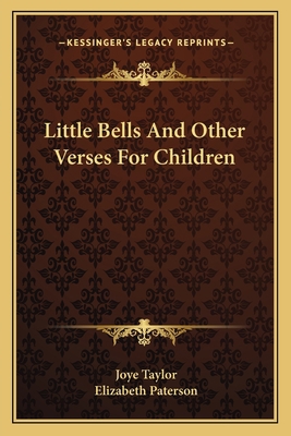 Little Bells And Other Verses For Children 1163749494 Book Cover