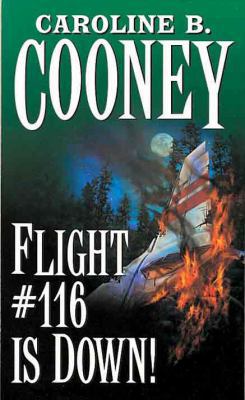 Flight #116 Is Down 0785701826 Book Cover