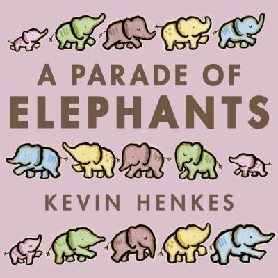 A Parade of Elephants 0062668277 Book Cover
