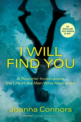 I Will Find You: A Reporter Investigates the Li... 0802126693 Book Cover