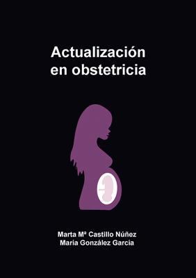Actualización en obstetricia [Spanish] 8468522910 Book Cover