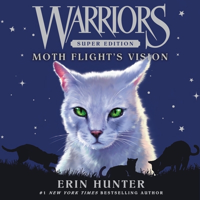 Warriors Super Edition: Moth Flight's Vision 1799946304 Book Cover