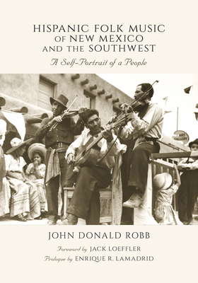 Hispanic Folk Music of New Mexico and the South... 0826344305 Book Cover