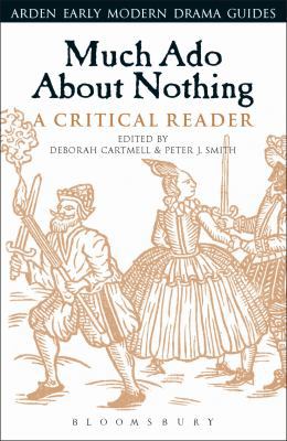 Much Ado About Nothing: A Critical Reader 147428437X Book Cover