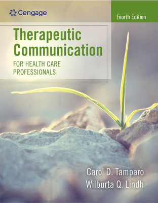 Therapeutic Communication for Health Care Profe... 1305574613 Book Cover