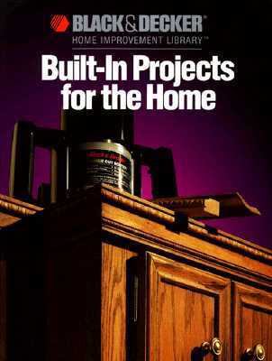 Built-In Projects for the Home 0865737312 Book Cover