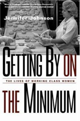 Getting By on the Minimum 041592801X Book Cover