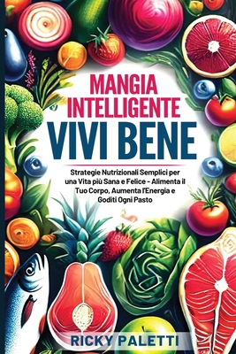 Eat Smart, Live well B0F43SDMTG Book Cover