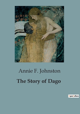 The Story of Dago B0CJLM3BXR Book Cover