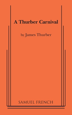 A Thurber Carnival 057361668X Book Cover