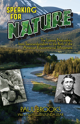 Speaking for Nature: The Literary Naturalists, ... 0486781437 Book Cover