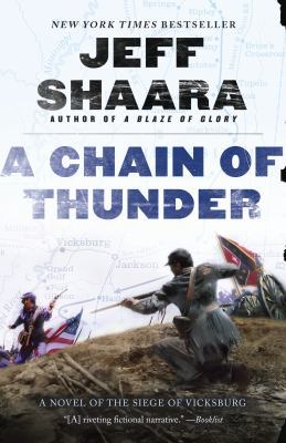 A Chain of Thunder: A Novel of the Siege of Vic... 0345527402 Book Cover