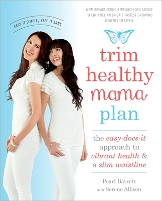 Trim Healthy Mama Plan: The Easy-Does-It Approa... 1101902639 Book Cover