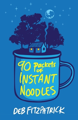 90 Packets of Instant Noodles 1760995215 Book Cover