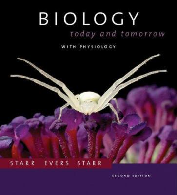 Biology Today and Tomorrow with Physiology 0495016543 Book Cover