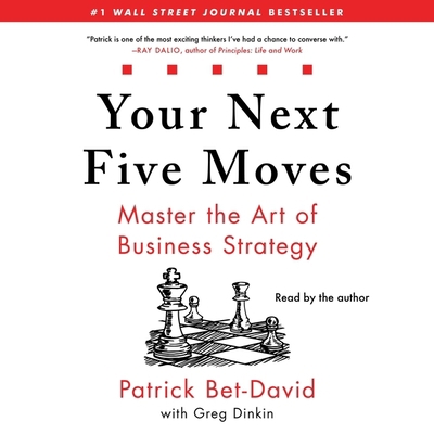 Your Next Five Moves: Master the Art of Busines... 1797113356 Book Cover