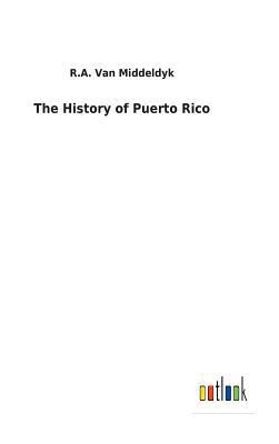 The History of Puerto Rico 373262322X Book Cover