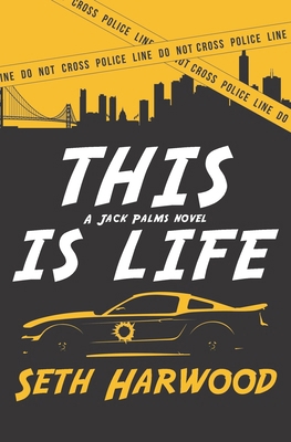 This Is Life: or Jack unravels a crooked cop ri... 1717894631 Book Cover