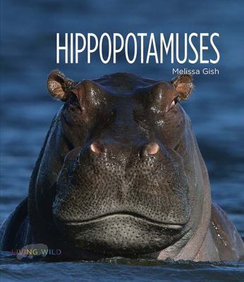 Hippopotamuses 0898128412 Book Cover