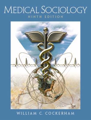 Medical Sociology 0131113917 Book Cover