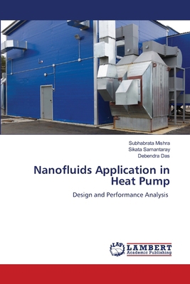 Nanofluids Application in Heat Pump 6207647106 Book Cover