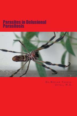 Parasites in Delusional Parasitosis: The increa... 1721277943 Book Cover