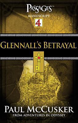 Glennall's Betrayal 1589971701 Book Cover