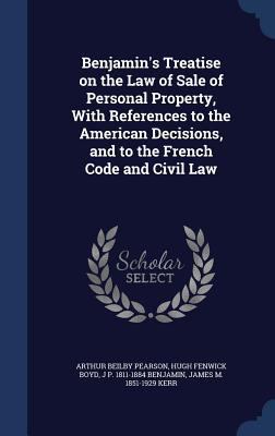 Benjamin's Treatise on the Law of Sale of Perso... 1340157233 Book Cover