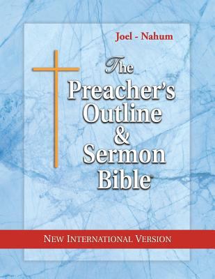 The Preacher's Outline & Sermon Bible: Joel - N... 1574072390 Book Cover
