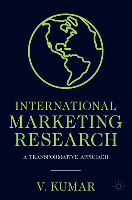 International Marketing Research: A Transformat... 3031546490 Book Cover