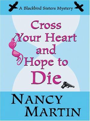 Cross Your Heart and Hope to Die [Large Print] 0786272821 Book Cover