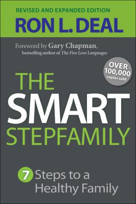 The Smart Stepfamily: Seven Steps to a Healthy ... 0764212060 Book Cover