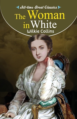 The Woman in White 8131020622 Book Cover
