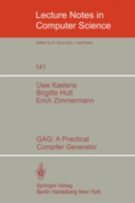 Gag: A Practical Compiler Generator 3540115919 Book Cover