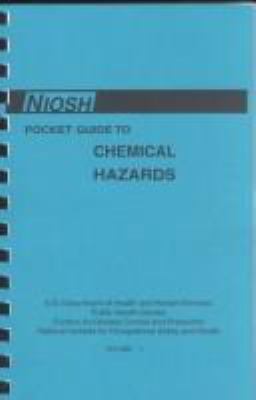 Niosh Pocket Guide to Chemical Hazards Vols 1&2 0756709210 Book Cover