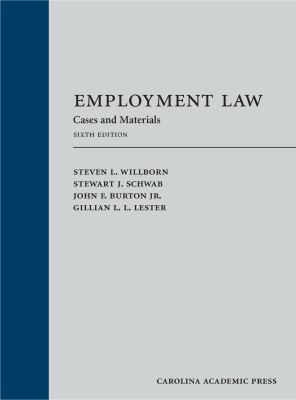 Employment Law: Cases and Materials 1531005470 Book Cover