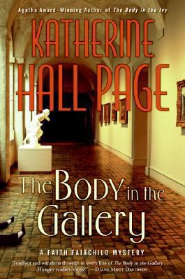 The Body in the Gallery: A Faith Fairchild Mystery 0060763671 Book Cover