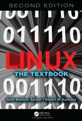Linux: The Textbook, Second Edition 1138710083 Book Cover
