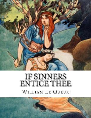 If Sinners Entice Thee 1546861386 Book Cover