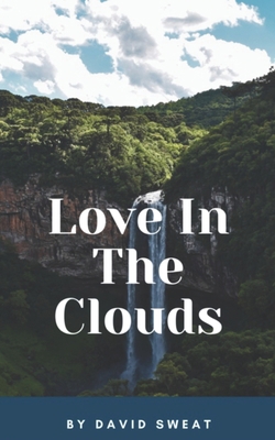 Love In The Clouds 1701688050 Book Cover