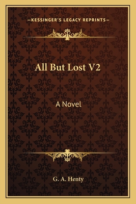 All But Lost V2 1163608963 Book Cover
