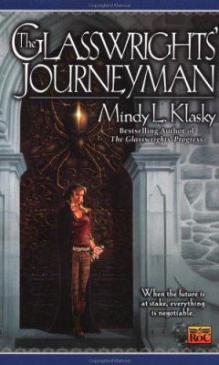 The Glasswrights' Journeyman 0451458842 Book Cover