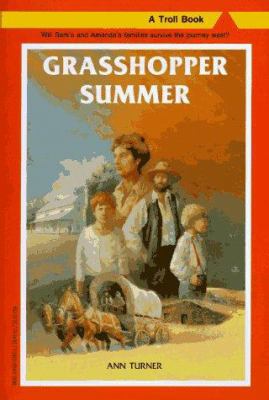 Grasshopper Summer (A Troll Book) 0816722625 Book Cover