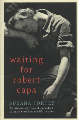 Waiting for Robert Capa 000741093X Book Cover