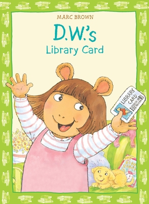 D. W. 's Library Card B0076LUCO0 Book Cover