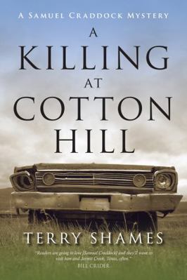 A Killing at Cotton Hill: A Samuel Craddock Mys... 1616147997 Book Cover